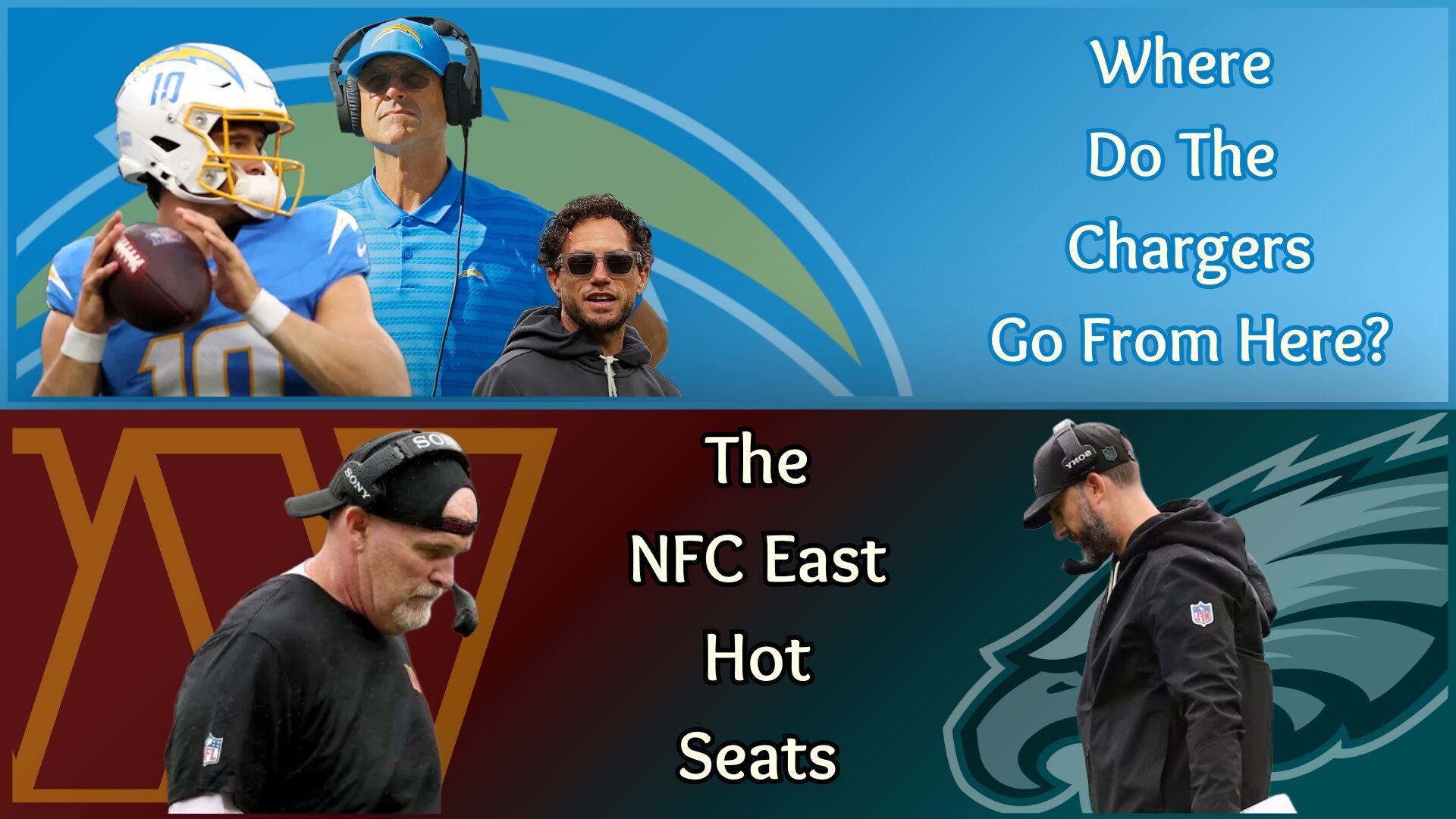 Stories From Week 5 of the NFL – The Chargers Brutal Start – The NFC East Hot Seats