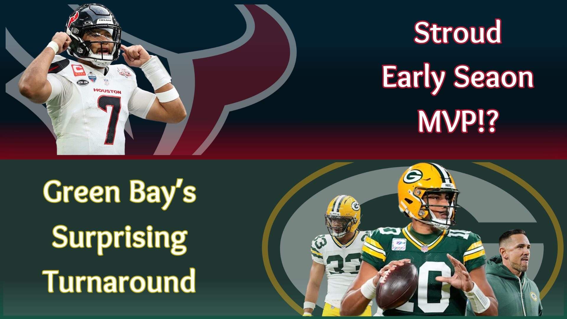 Stories From NFL Week 6 – MVP Stroud!? – The Packers Turnaround