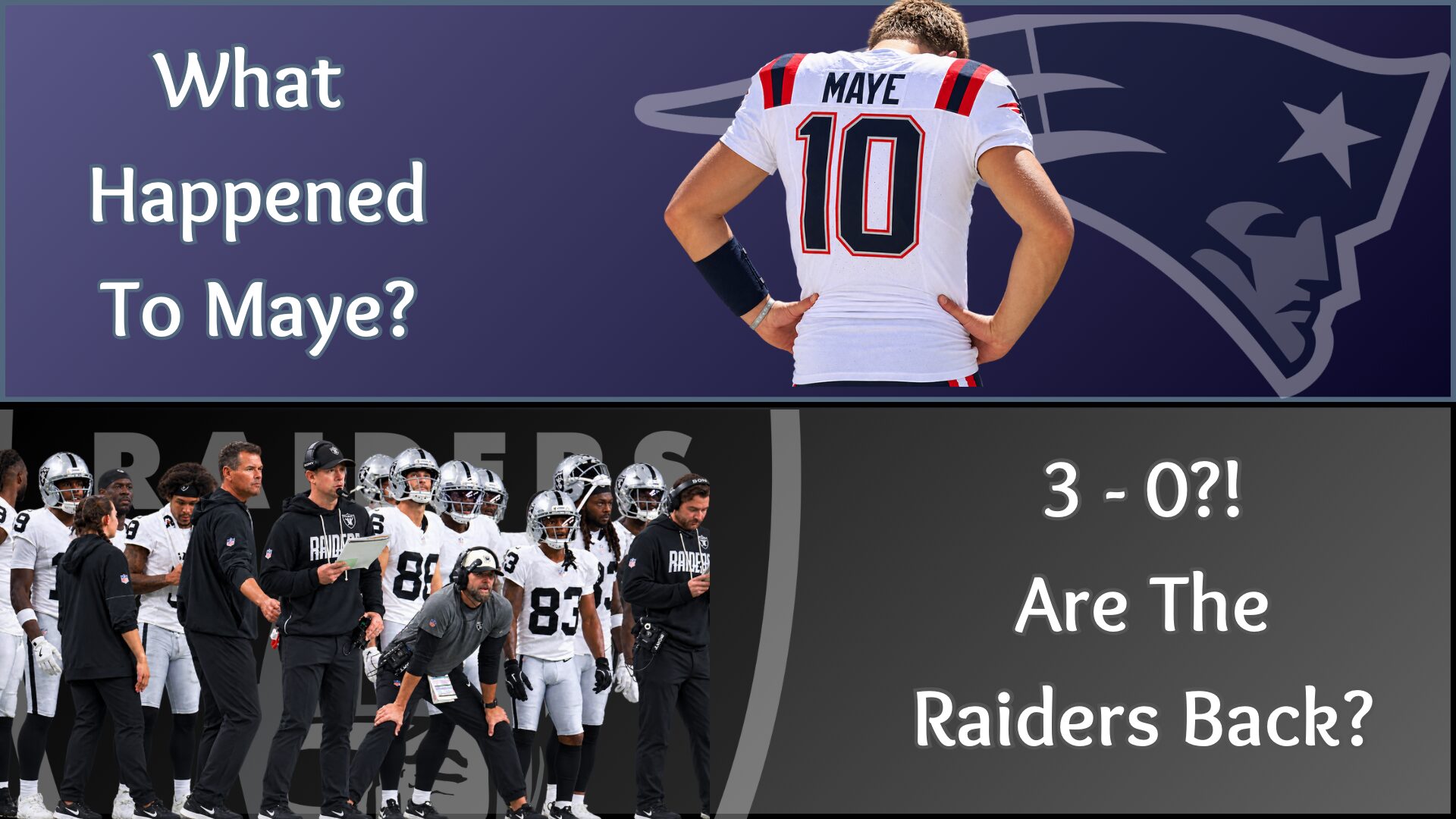 Stories From Week 3 – Drake Maye’s Disastrous Start – The Raiders Revival